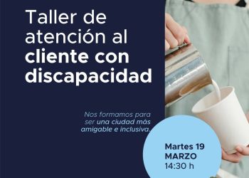TALLER DE ATENCIÓN AL CLIENTE CON DISCAPACIDAD