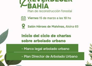 COMIENZAN LAS CHARLAS Y TALLERES EN EL MARCO DEL PROGRAMA REVERDECER BAHÍA