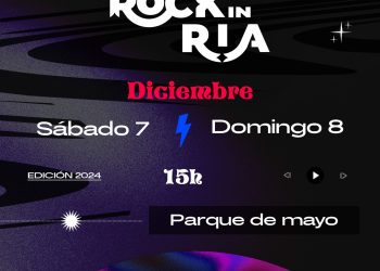 LLEGA LA SEGUNDA EDICIÓN DE ROCK IN RIA