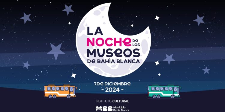 VUELVE LA «NOCHE DE LOS MUSEOS» A LA CIUDAD DE BAHÍA BLANCA