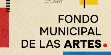 COMIENZA LA RECEPCIÓN DE SOLICITUDES PARA EL FONDO MUNICIPAL DE LAS ARTES 2025